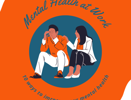 How to support good mental health at work: 10 ways to improve your mental health